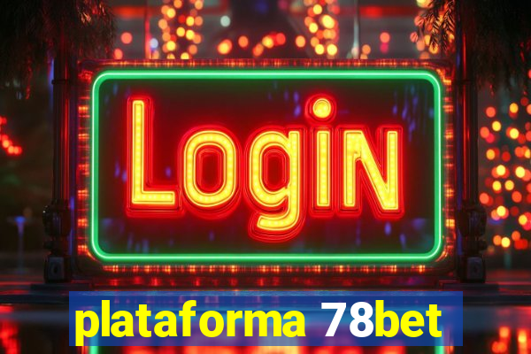 plataforma 78bet